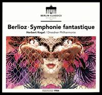 Berlioz: Symphonie fantastique - Dresden Philharmonic Orchestra; Herbert Kegel (conductor)