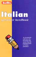 Berlitz Italian Grammar: Handbook