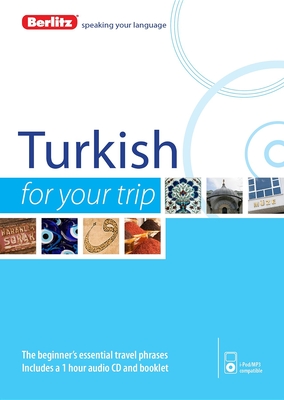 Berlitz Language: Turkish for Your Trip - 