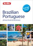 Berlitz Phrase Book & Dictionary Brazillian Portuguese(Bilingual dictionary)