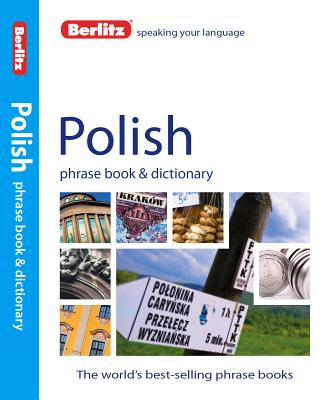 Berlitz Phrase Book & Dictionary Polish - APA Publications Limited