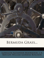 Bermuda Grass...