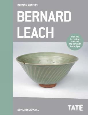 Bernard Leach (British Artists) - Waal, Edmund de