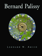 Bernard Palissy - Amico, Leonard, and Rizzoli