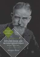 Bernard Shaw and Modern Advertising: Prophet Motives