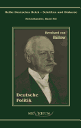 Bernhard von B?low - Deutsche Politik: ?bertragung der Schrift von Fraktur in Antiqua
