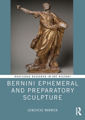 Bernini Ephemeral and Preparatory Sculpture - Warwick, Genevieve