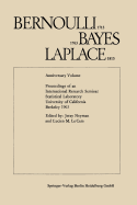 Bernoulli 1713, Bayes 1763, Laplace 1813: Anniversary Volume. Proceedings of an International Research Seminar Statistical Laboratory University of California, Berkeley 1963
