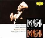 Bernstein: A Quiet Place