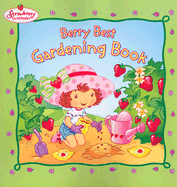 Berry Best Gardening Book - Bryant, Megan E