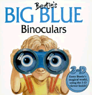 Bertie's Big Blue Binoculars