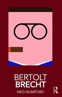 Bertolt Brecht - Mumford, Meg