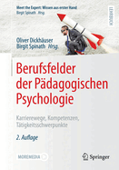 Berufsfelder der Pdagogischen Psychologie: Karrierewege, Kompetenzen, Ttigkeitsschwerpunkte