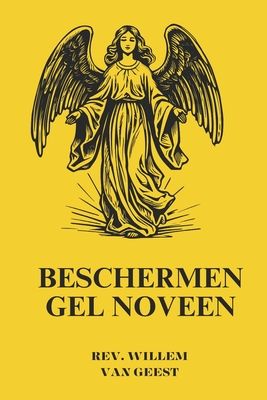 Beschermengel Noveen - Van Geest, Willem, Rev.