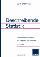 Beschreibende Statistik: Praxisorientierte Einfhrung