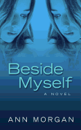 Beside Myself