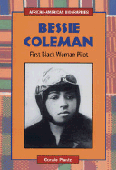 Bessie Coleman: First Black Woman Pilot