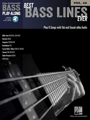 Best Bass Lines Ever: Bass Play-Along Volume 46 - Hal Leonard Publishing Corporation