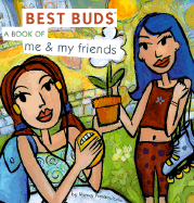 Best Buds: A Book of Me and My Friends