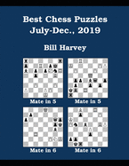 Best Chess Puzzles, July-Dec., 2019