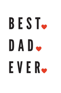 Best Dad Ever: Perfect Personalized Gift Idea Father's Day From Kid toddler Coloring Activity Funny Book Coupon