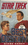 Best Destiny (Classic Star Trek )