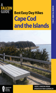 Best Easy Day Hikes Cape Cod and the Islands, Second Edition