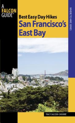Best Easy Day Hikes San Francisco's East Bay - Salcedo, Tracy