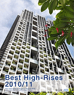 Best Highrises 2010-11: The 27 Best Highrises from the International Highrise Award 2010