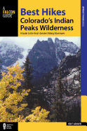 Best Hikes Colorado's Indian Peaks Wilderness