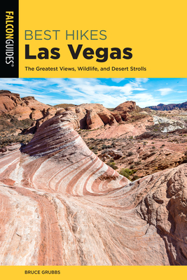 Best Hikes Las Vegas - Grubbs, Bruce