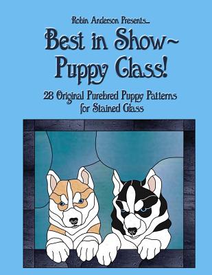 Best in Show: Puppy Class - Anderson, Robin L