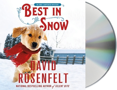 Best in Snow: An Andy Carpenter Mystery - Rosenfelt, David, and Gardner, Grover (Read by)