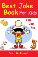 Best Joke Book for Kids: Best Funny Jokes and Knock Knock Jokes( 200] Jokes)