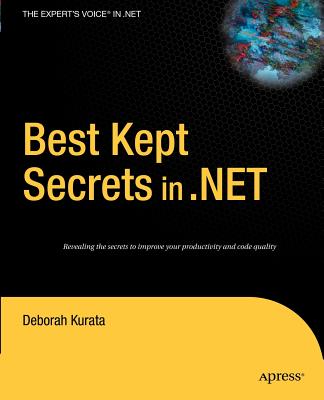 Best Kept Secrets in .Net - Kurata, Deborah