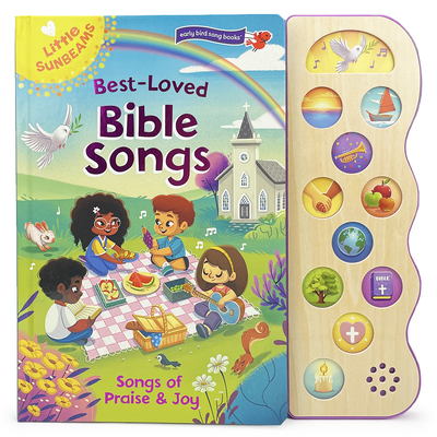 Best-Loved Bible Songs (Little Sunbeams) - Nestling, Rose, and Cottage Door Press (Editor)
