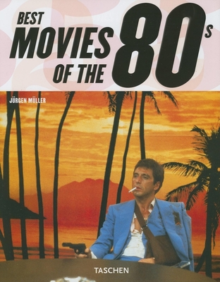 Best Movies of the 80's - Muller, Jurgen, Dr. (Editor)