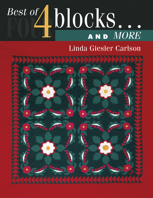 Best of 4-Blocks and More - Carlson, Linda Giesler