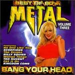 Best of 80's Metal, Vol. 3