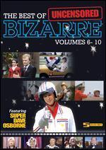 Best of Bizarre, Vol. 6-10