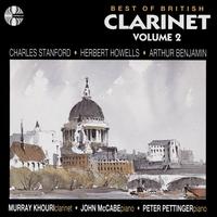 Best of British Clarinet, Vol. 2 - John McCabe (piano); Murray Khouri (clarinet); Peter Pettinger (piano)