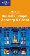 Best of Brussels Bruges Antwerp and Ghent