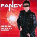 Best of...Die Hits Auf Deutsch - Fancy