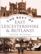 Best of East Leicestershire and Rutland