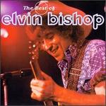 Best of Elvin Bishop [Polygram] - Elvin Bishop