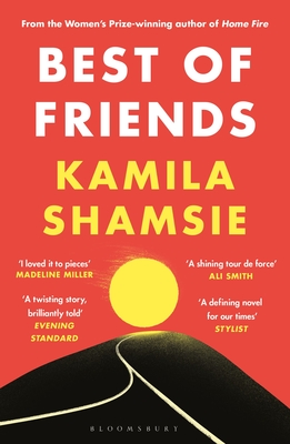 Best of Friends: from the winner of the Women's Prize for Fiction - Shamsie, Kamila