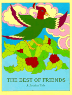 Best of Friends - Dharma Publishing, and White, Rosalyn (Illustrator)
