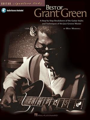 Best of Grant Green Book/Online Audio - Marshall, Wolf, and Green, Grant