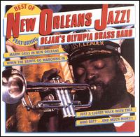 Best of New Orleans Jazz - Harold Dejan's Olympia Brass Band