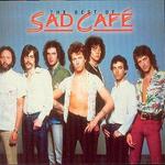 Best of Sad Cafe [Camden]